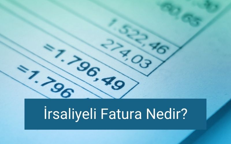 İrsaliyeli Fatura Basımı Nedir?